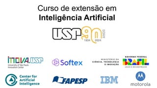 Curso de extensão em
Inteligência Artificial
 