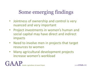 Gender, Agriculture and Assets Project: A model for research and capacity building