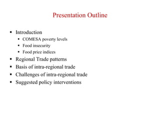 Exploiting opportunities in intra-regional trade in food staples in COMESA region