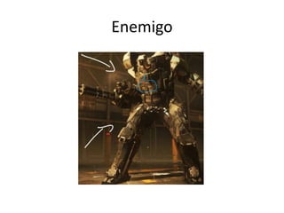 Enemigo
 