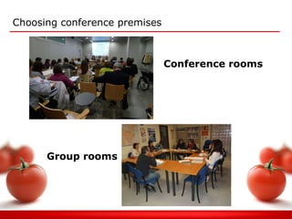 Choosing conference premises Conference rooms Group rooms 