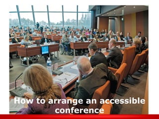 How to arrange an accessible conference 