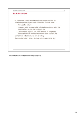 Rewards for failure – high payments to departing CEOs.
21
 