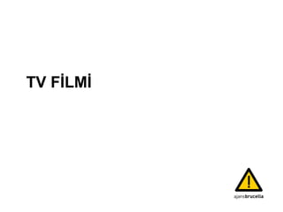 TV FİLMİ 