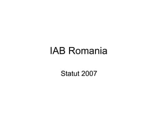 IAB Romania  Statut 2007  