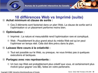 Notamment, 85 % de tous les clics publicitaires ne proviendraient que de 33 % de la population Internet totale… 