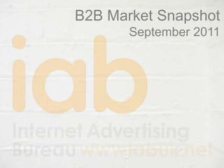B2B Market Snapshot September 2011 