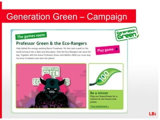 Generation Green – Campaign 