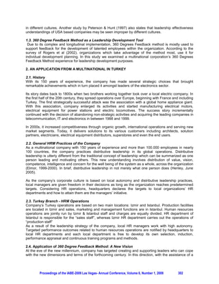 4. RESULTS

The demographic variables of the study are summarized in Table 1.

TABLE 1
Variable        N     Mean          Males                  Females
Sex             32                  13                     19
Age             32    29
Ed. Level             H.S.          Some College           Tech. School          A.A      B.A./B.S        M.A./M.S.      Some Post Grad.           L.P.N.
                32    3             7                      1                     4        12              2              1                         1


According to Maslach (1993) burnout is defined by high scores in Emotional Exhaustion and
Depersonalization and a low score of Personal Accomplishment. In order to determine the total Burnout
score, Emotional Exhaustion and Depersonalization are added and the Personal Accomplishment score
is subtracted from the summation of the previous two variables (Maslach, 1993). The descriptive results
of the study are summarized in Table 2. The previous research found similar findings for the means and
standard deviations of the subjects that were evaluated for the Burnout scale (Richardsen  Martinussen,
2004) and the OCB scale (Somach and Drach-Zahavy, 2004).

TABLE 2
Variable                                                        N            Mean                                      SD
Civic Virtue                                                    32           22.22                                     4.12
Altruism                                                        32           6.97                                      2.32
Conscientiousness                                               32           25.81                                     5.65
Interpersonal Harmony                                           32           21.72                                     7.71
Protecting Company Resources                                    32           13.78                                     4.72
Sportsmanship                                                   32           16.34                                     5.03
Courtesy                                                        32           23.06                                     6.34
Organizational Citizenship Behavior Total                       32           129.91                                    26.09
Negative Affectivity Total                                      32           18.16                                     5.10
Emotional Exhaustion                                            32           20.09                                     13.28
Depersonalization                                               32           29.91                                     16.57
Personal Accomplishment                                         32           26.31                                     17.49
Burnout Total                                                   32           23.69                                     16.07

TABLE 3 CORRELATIONAL ANALYSIS
                           Civic        Alt.      Cons.        I.H.      P.C.R.        Sport.    Court.       E.E.     D.P.     P.A.     O.C.B.        N.A.
Altruism                   -.404*
Conscientiousness          .466**       -.421*
Interpersonal
                           .280         -.441*    .564**
Harmony
Protecting Company
                           .429*        -.607**   .595**       .819**
Resources
Sportsmanship              .628**       -.422*    .164         .568**    .658**
Courtesy                   .369*        -.305     .607**       .903**    .826**        .601**
Emotional Exhaustion       -.411*       .837**    -.322        -.445*    -.548**       -.410*    -.232
Depersonalization          -.443*       .855**    -.313        -.309     -.397*        -.364*    -.087        .905**
Personal
                           .360*        .788**    .232         .201      -.330         -.257     .016         .781**   .921**
Accomplishment
O. C. B. Total             .594**       -.461**   .706**       .900**    .893**        .722**    .938**       -.426*   -.316    -.202
Negative     Affectivity
                           -.512**      .935**    -.453**      -.485**   -.570**       -.465**   -.298        .810**   .899**   .817**   -.504**
Total
Burnout Total              -.405*       .716**    -.336        -.467**   -.503**       -.435*    .299         .910**   .776**   .507**   -.459**       .696**
*Significant at the .05 level, ** Significant at the .01 level
Table 3 results are based on two-tailed analysis since this is an exploratory study

5. DISCUSSION

5.1 Conclusions
The Negative Affectivity scale, the Organizational Citizenship scale and the Burnout scale all correlate at
a significant level with each other. Various significant correlations were pinpointed between the subscales
of the OCB and the Burnout scales and the totals of the OCB scale, the Burnout scale and the Negative



            Proceedings of the IABE-2009 Las Vegas- Annual Conference, Volume 6, Number 1, 2009                                             278
 