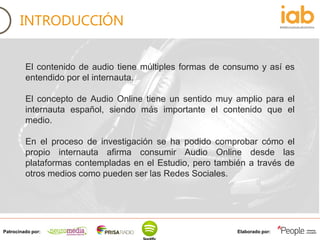 Estudio Anual de Audio Online de IAB Spain Slide 2