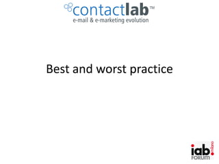TM




Best and worst practice
 