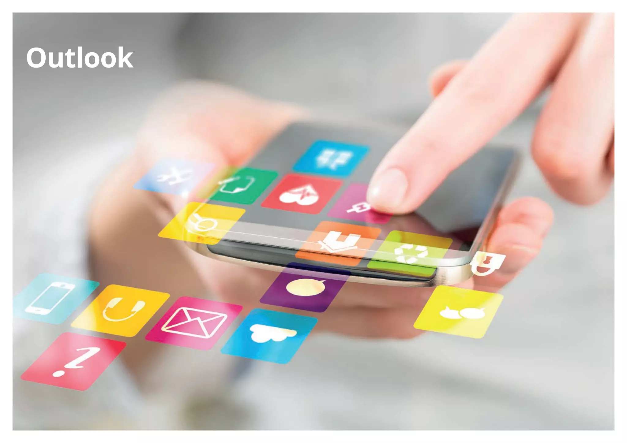 IAB report on Online Advertising Spend 2016
Outlook
 