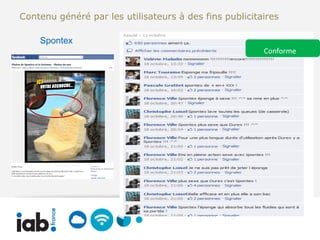 Contenu généré par les utilisateurs à des fins publicitaires

    Spontex
                                                        Conforme
 