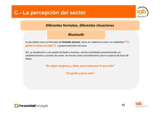 C.- La percepción del sector

                      Diferentes formatos, diferentes situaciones

                         ...