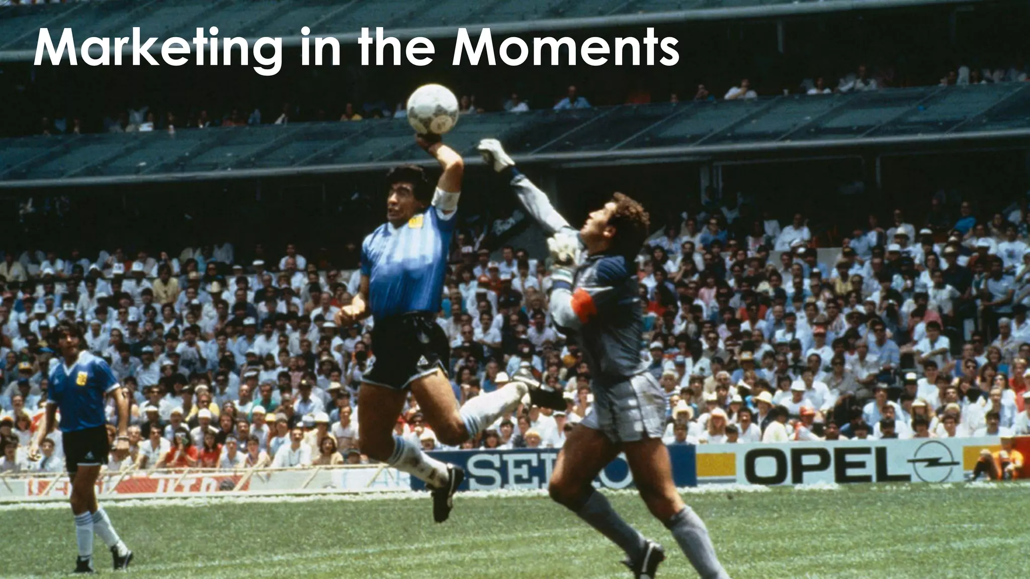 Marketing in the Moments

22

 