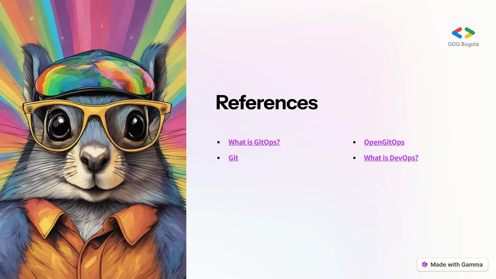 References
What is GitOps?
Git
OpenGitOps
What is DevOps?
 