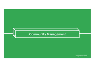 Community Management
 