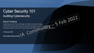 Cybersecurity 101 - Auditing Cyber Security | PDF