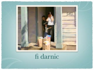 ﬁ darnic
 