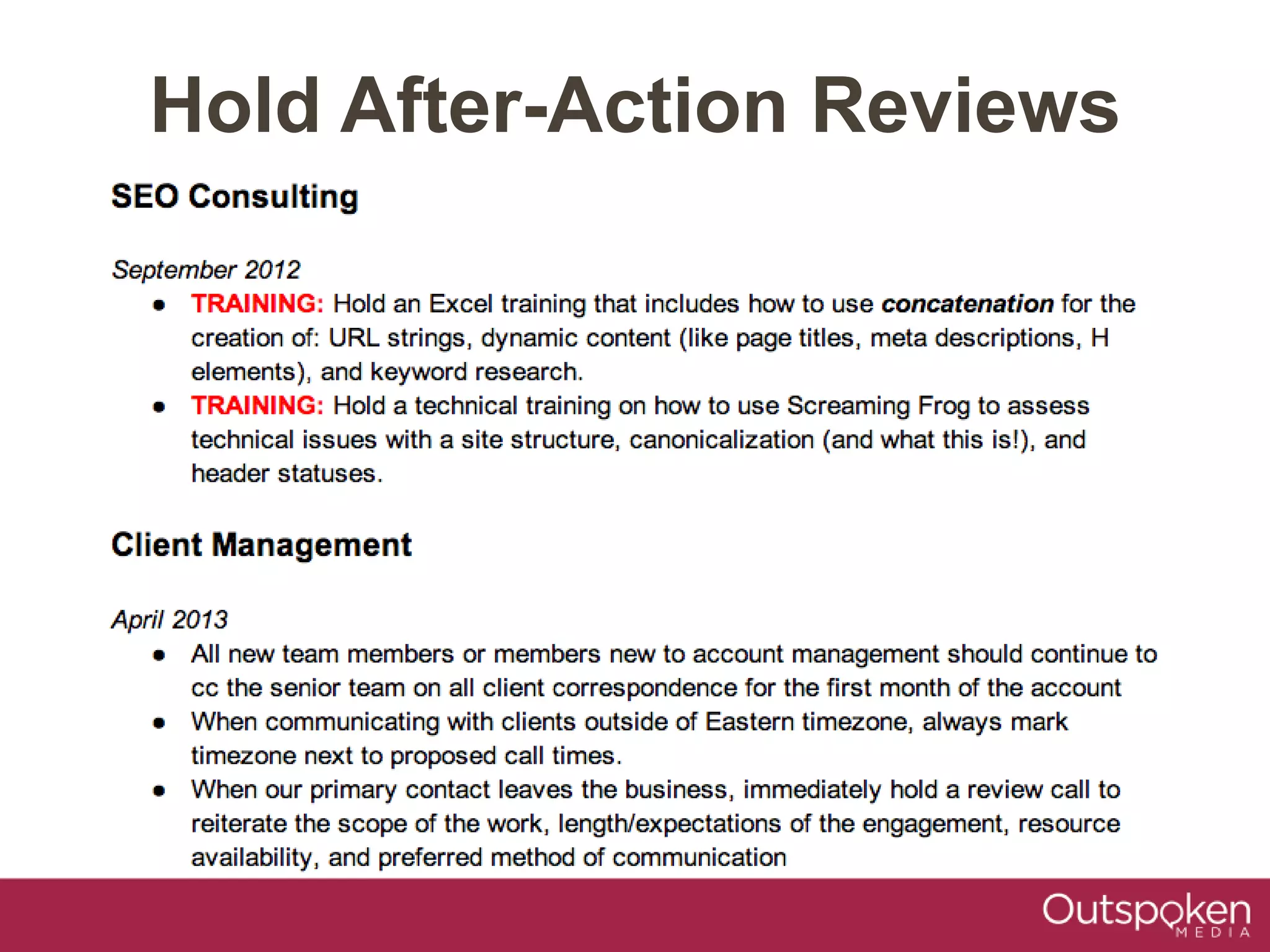 Hold After-Action Reviews
 