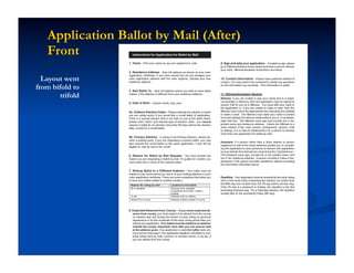 Application Ballot by Mail (After)
   Front
  Layout went
from bifold to
       trifold
 