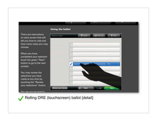 Rolling DRE (touchscreen) ballot [detail]
 