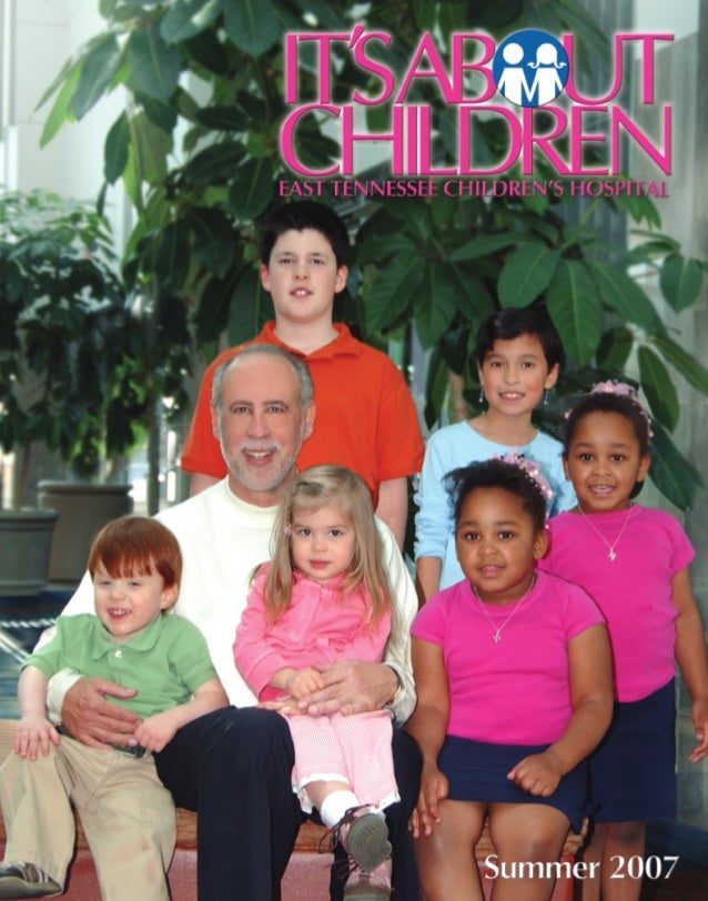 It S About Children Summer 2007 Issue By East Tennessee Children S