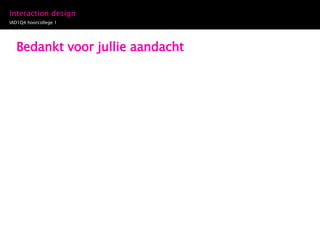 Bedankt voor jullie aandacht 