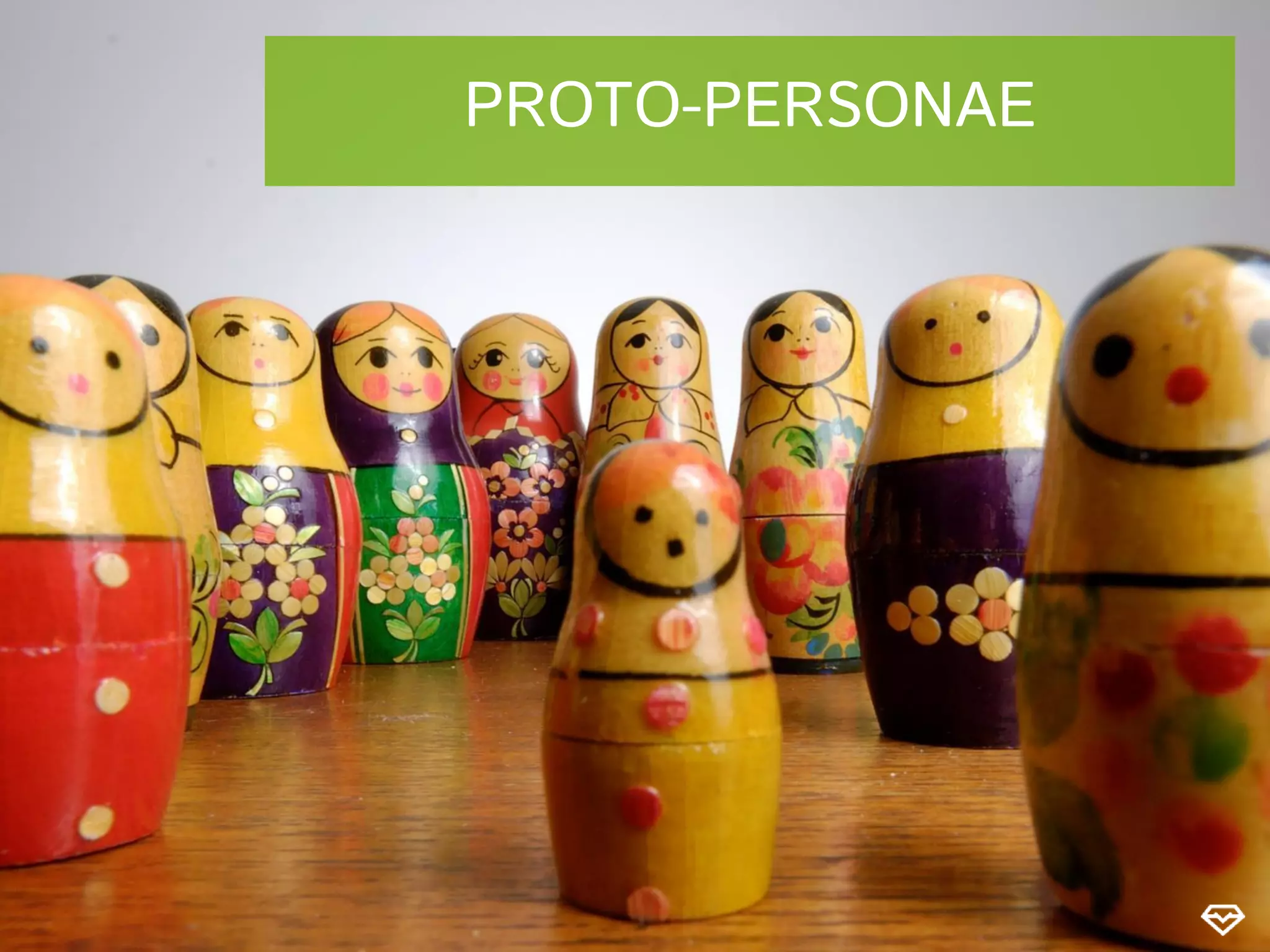 PROTO-PERSONAE
 