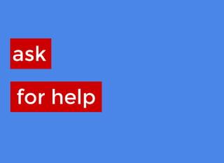 askask
for helpfor help
 