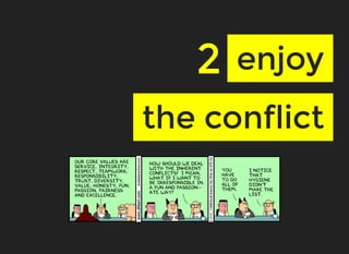 22 enjoyenjoy
the conflictthe conflict
 