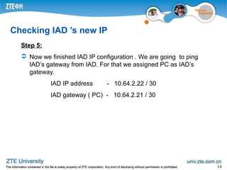 Iad configuration(ip) 20 | PPT