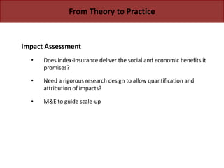 Protecting Pastoralists from the Risk of  Drought Related Livestock Mortality: Implementing Index Based Livestock Insurance in Northern Kenya