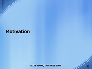 Motivation 