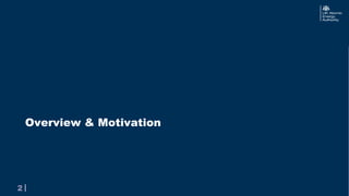 |
|
2
Overview & Motivation
 