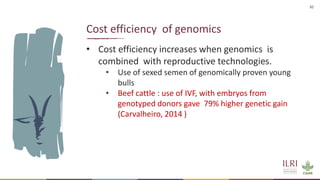 Application of nuclear and genomic technologies for improving livestock productivity in developing world: Challenges and opportunities 