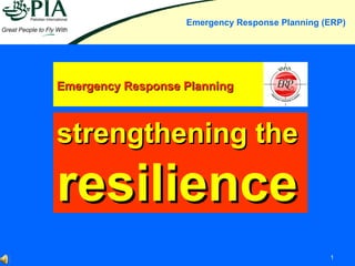 Emergency Response Planning strengthening the resilience 