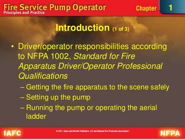 Iafc fire service pump operator principles & practice 1Ed ch 01 the h…