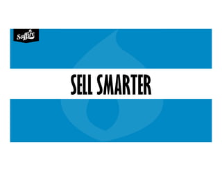 SELL SMARTER
 