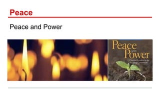 Peace
Peace and Power
 