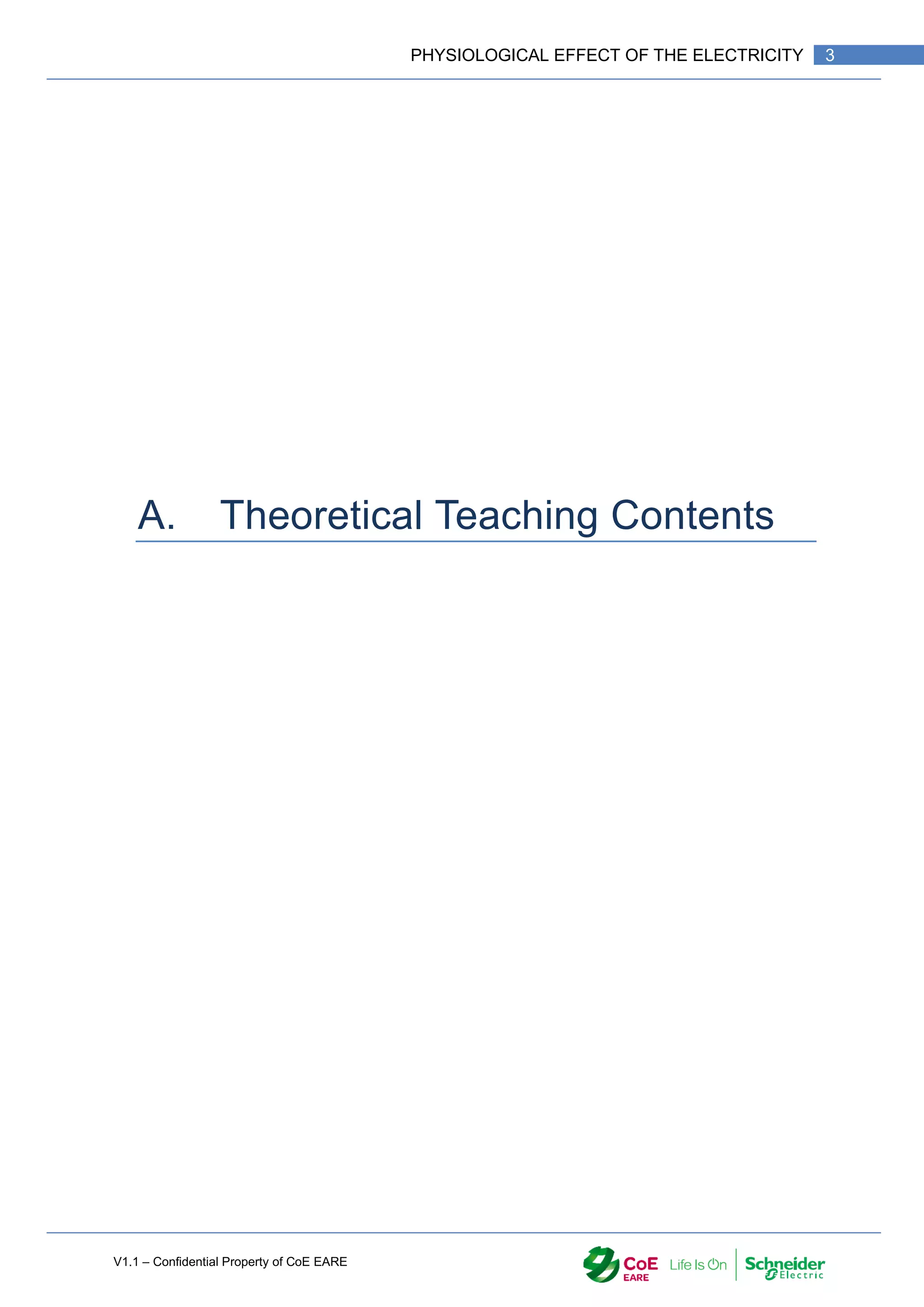 V1.1 – Confidential Property of CoE EARE
3
PHYSIOLOGICAL EFFECT OF THE ELECTRICITY
A. Theoretical Teaching Contents
 