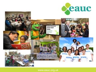 www.eauc.org.uk
 