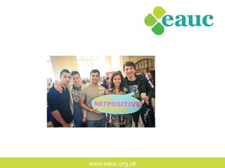 www.eauc.org.uk
 