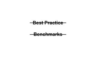 Best Practice Benchmarks 