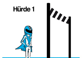 Hürde 1
 
