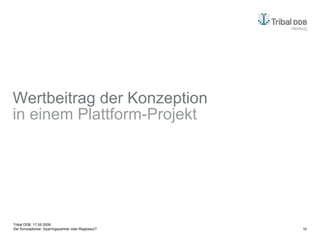 Wertbeitrag der Konzeption  in einem Plattform-Projekt 