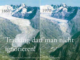 Copyright © 2013, contentmetrics GmbH - München, Hamburg, Amsterdam 09.05.2013 19
Ansatz
Quelle: http://www.ethlife.ethz.ch/archive_articles/100607_Gletscher_su/100609_gletscherrekonstrukt_l.jpg?hires
1860 1970
Tracking darf man nicht
ignorieren!
 
