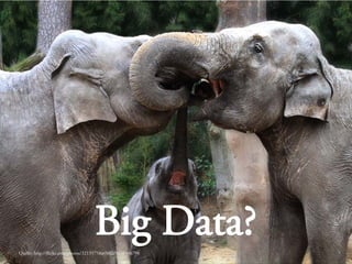 Copyright © 2013, contentmetrics GmbH - München, Hamburg, Amsterdam 09.05.2013 5
Big Data?Quelle: http://flickr.com/photos/32135758@N02/5426336798
 