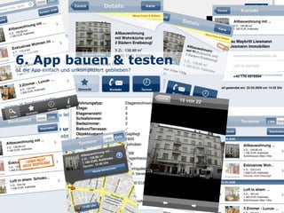 6. App bauen & testen ist die App einfach und unkompliziert geblieben? 