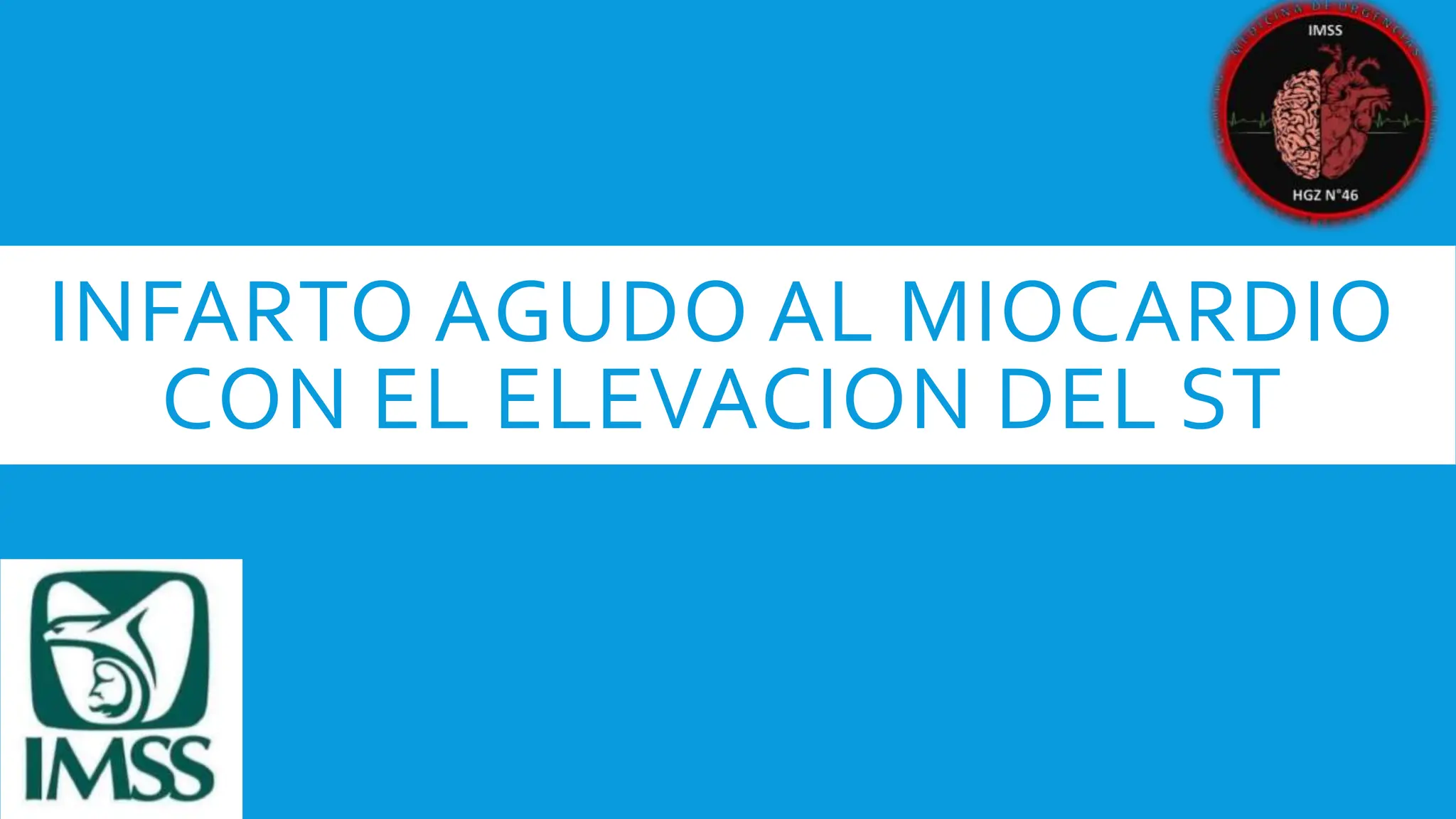 infarto agudo al miocardio con elevacion del st | PPTX